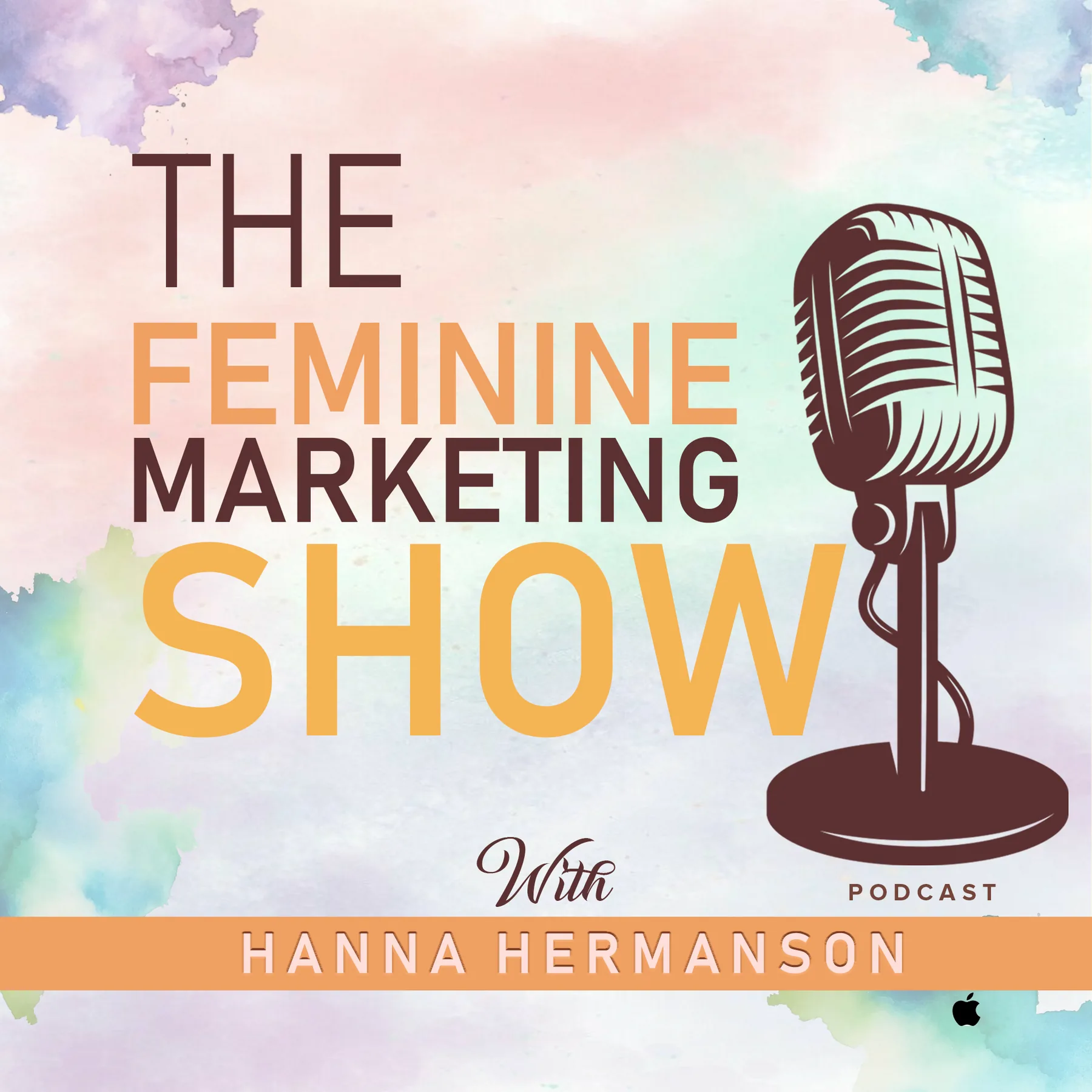 The Feminine Marketing Show podcast cover art
